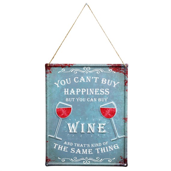 Primus You Can Buy Wine Metal Outdoor Garden Decor Wall Sign (PH1000)