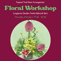 Bybrook Barn Tropical Tivoli Bowl Arrangement Workshop Event - Thursday 31st July 2025
