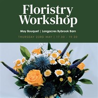 Bybrook Barn May Hand Tied Floral Bouquet Arrangement Workshop - Thursday 23rd May 2024