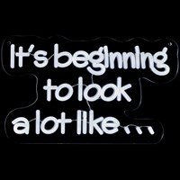 Premier 40cm It's Beginning To Look A Lot Like.. Neon Sign (LV251635)