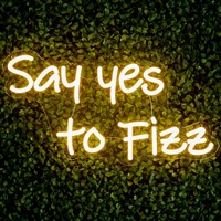 Premier Say Yes To Fizz LED Neon Sign in Warm White (LT250734)