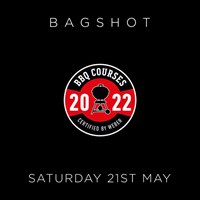 Weber BBQ Around The World Live Hands On Cooking Event Certified By Weber - Sat 21st May 2022 - Bagshot