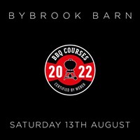Weber BBQ Smokehouse Live Hands On Cooking Event Certified By Weber - Sat 13th August 2022 - Bybrook Barn